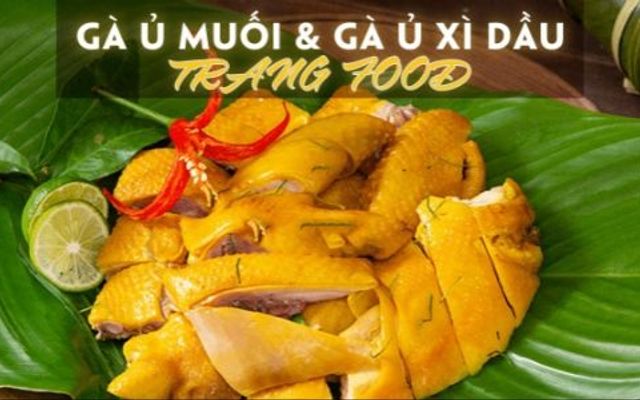 Gà Ủ Muối & Gà Xì Dầu - Trang Food