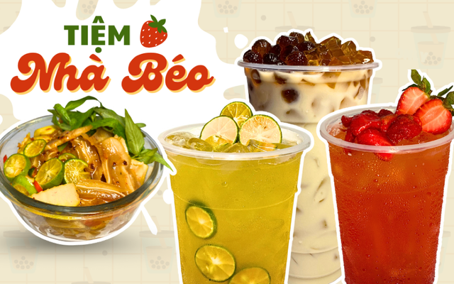 Tiệm Nhà Béo - Trà Sữa & Ăn Vặt