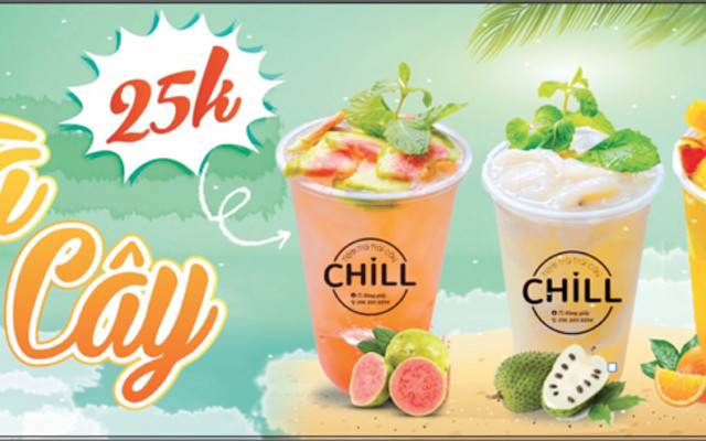 Tiệm Trà Trái Cây - Chill (Cơ Sở 2)