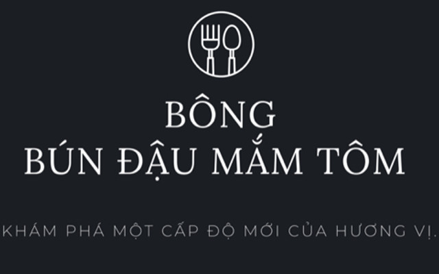 Bông - Bún Đậu Mắm Tôm - Trùm Food