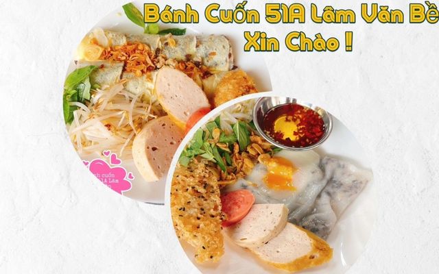 Bánh Cuốn Nóng - 51A Lâm Văn Bền