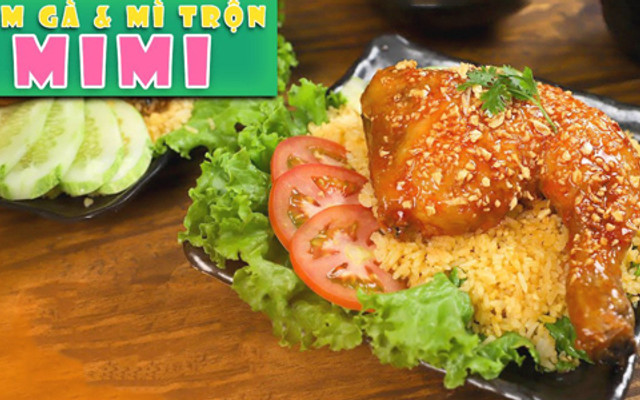 Cơm Gà & Mì Trộn MiMi - Nguyễn Trãi