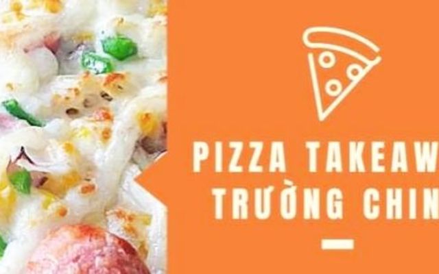 Pizza Takeaway Trường Chinh - Tân Hưng Thuận