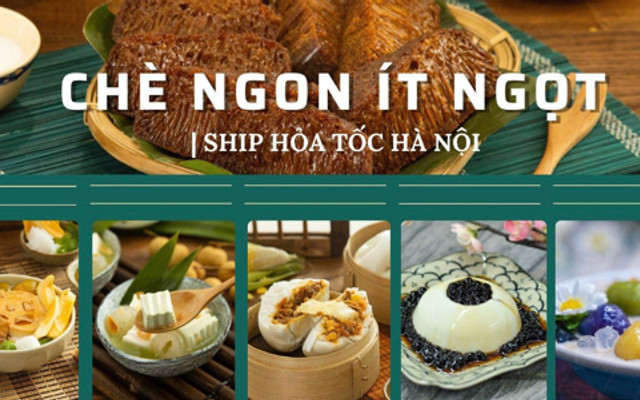 Ăn Vặt Mẹ Sữa - Chè Ngon Ít Ngọt - 284 Lacasta Văn Phú