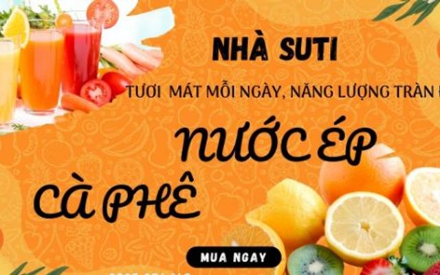 Nước Ép Nhà SUTI - Bà Triệu