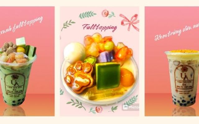 Tiệm Trà Sữa ỦA - Đậm Vị - Mê Say