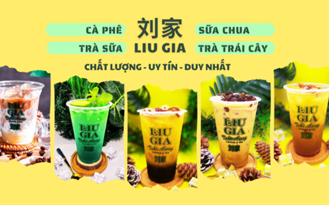 Liu Gia Coffee & Tea - Trà Sữa Chuối Nướng, Trà Long Nhãn & Trà Sữa Anh Đào​​​​​​​