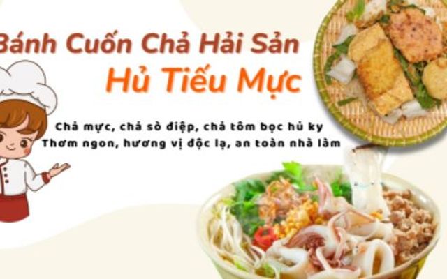 Bánh Cuốn Chả Hải Sản & Hủ Tiếu Mực - Bạch Vân