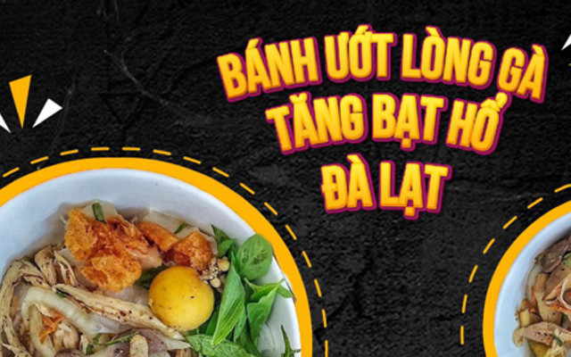 Bánh Ướt Lòng Gà - Tăng Bạt Hổ