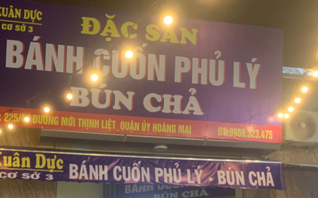 Bánh Cuốn Phủ Lý & Bún Chả Xuân Dực - Đường Mới Thịnh Liệt