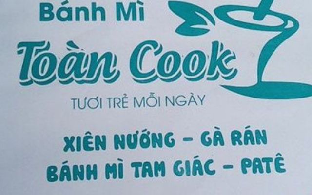 Toàn Cook - Bánh Mì, Thịt Xiên & Đồ Uống
