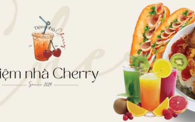Tiệm Nhà Cherry - Xôi, Bánh Mì & Nước Ép - Phan Văn Trường
