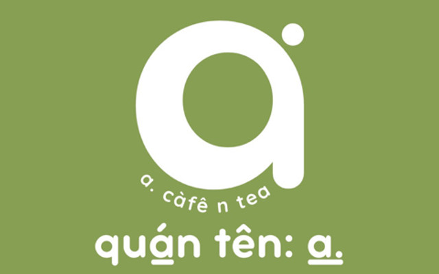 a chấm càfê n tea - Trà Trái Cây, Trà Sữa & Cà Phê Muối - 88 An Hải Đông 1