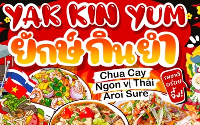 Yak Kin Yum - Gỏi Thái Lan Chua Cay & Hải Sản Sốt Thái
