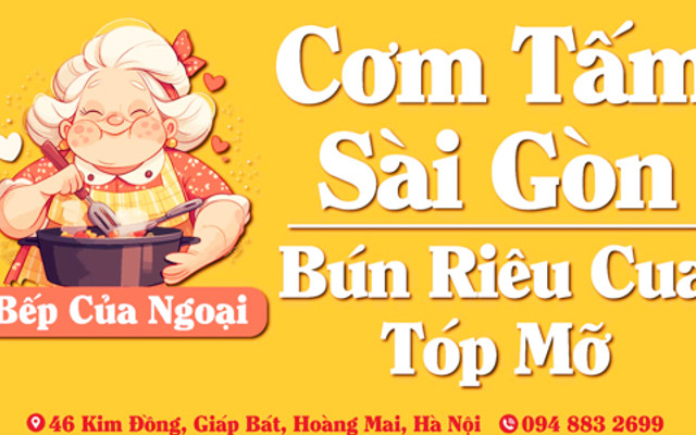 Bếp Của Ngoại - Cơm Tấm & Bún Riêu - Kim Đồng