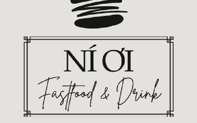 Ní Ơi - Fastfood & Drink