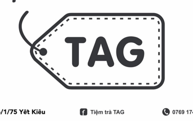 Tiệm Trà TAG - Yết Kiêu