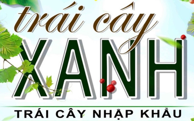 TRÁI CÂY XANH Q11 - Trái Cây & Bánh Kẹo - Lãnh Binh Thăng