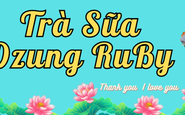 Trà Sữa Dzung Ruby - Phan Đình Phùng