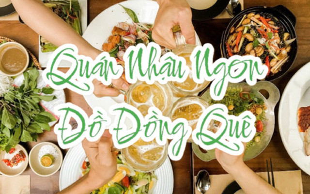 Quán Nhậu Phương - Chuyên Món Ăn Đồng Quê
