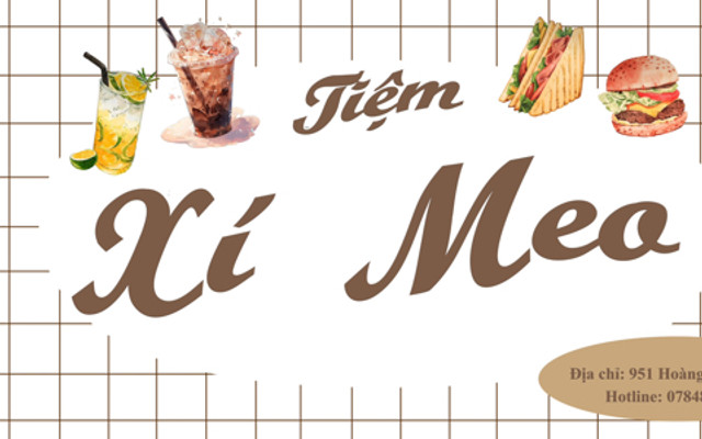 TIỆM XÍ MEO - Cafe, Matcha & Sandwich
