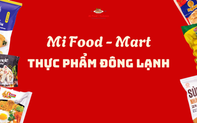 Mi Food - Thực Phẩm Đông Lạnh - Tân Ấp