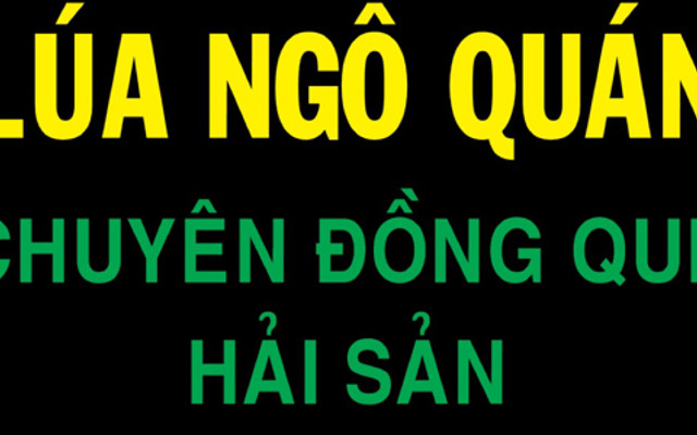 Lúa Ngô Quán - Đồ Ăn - Đường D6