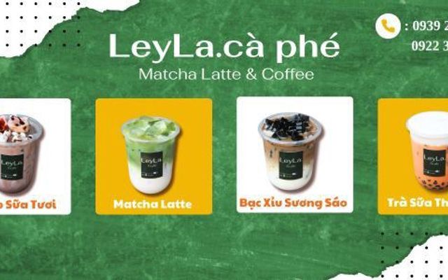 LeyLa.cà phé - Matcha Latte & Coffee