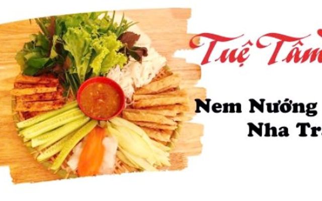 Tuệ Tâm - Nem Nướng Nha Trang - Lạch Tray