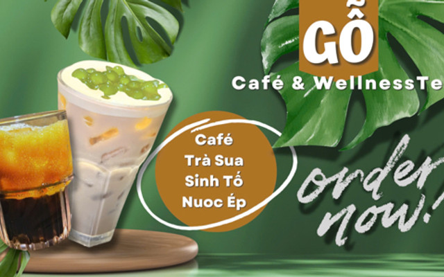 Gỗ Cafe & Wellness Tea - Cà Phê & Trà Sữa - 201/2 Trần Phú
