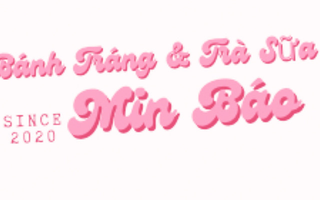 Bánh Tráng & Trà Sữa Min Báo - Ăn Vặt Pà Ngọc