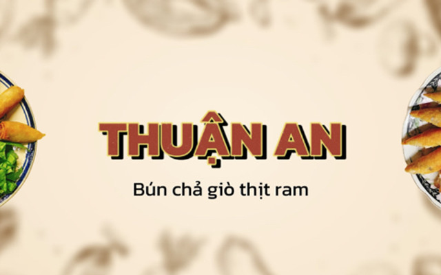 Bún Chả Giò Thuận An