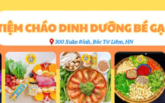Cháo Dinh Dưỡng Cao Cấp Bé Gạo - Xuân Đỉnh