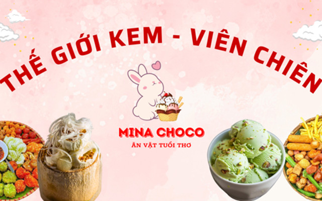 Kem & Viên Chiên Tuổi Thơ - Mina Choco