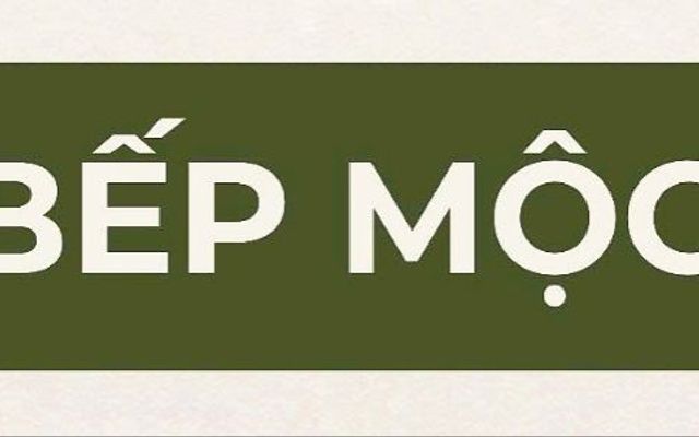 Bếp Mộc - Bún Riêu Cua, Cơm Chiên & Nui Xào Bò - Hồ Thị Nhung