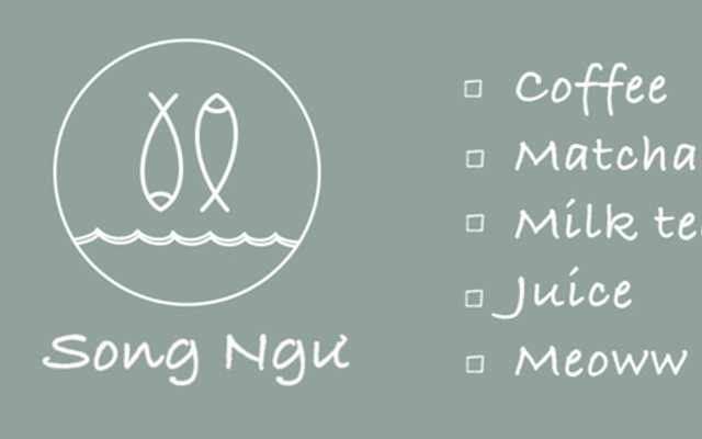 Song Ngư - Cafe, Trà Sữa & Hơn Thế Nữa - Nguyễn Việt Hồng