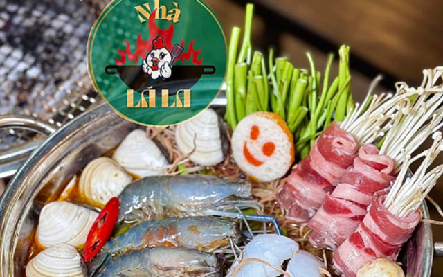 Lẩu Nướng Nhà Lá La - Đồ Nướng, Lẩu