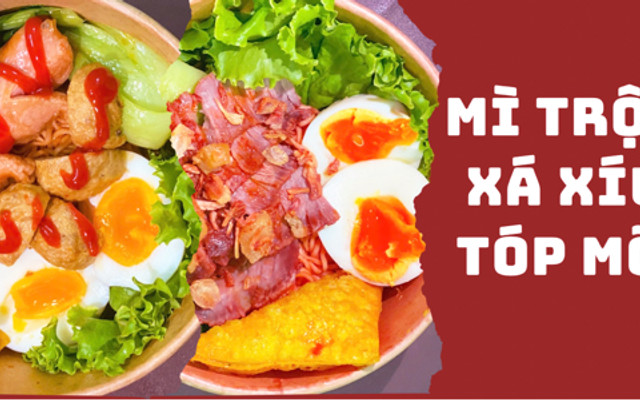 Mì Trộn Xá Xíu Tóp Mỡ - Phạm Ngọc Hưng