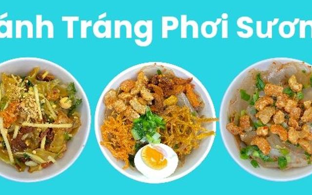 Bánh Tráng Phơi Sương Trộn, Cuốn & Chấm - Thành Công - Vạn Kiếp