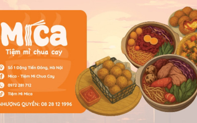 Mica - Tiệm Mỳ Chua Cay - Đặng Tiến Đông