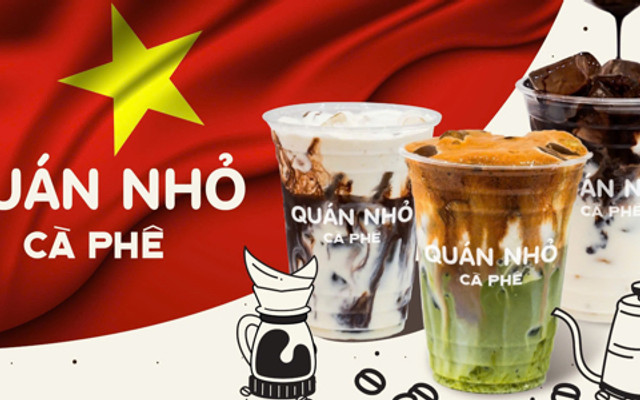 Quán Nhỏ - Cà Phê & Trà Sữa - Nguyễn Thị Minh Khai