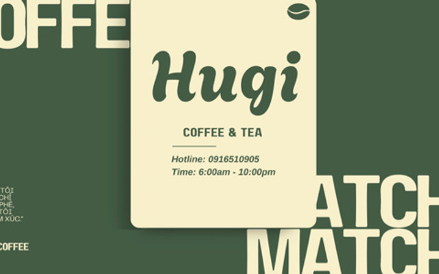 Hugi Coffee - Matcha & Tea - Phan Trung