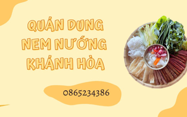 Quán Dung - Nem Nướng Khánh Hòa - Nguyễn Thị Minh Khai