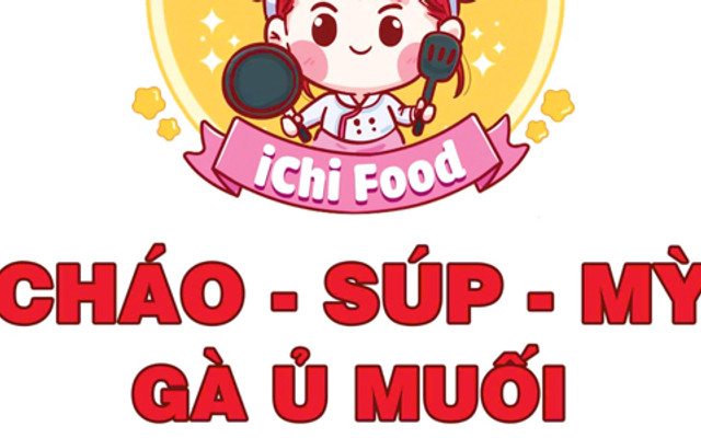 iChi Food - Cháo, Súp & Mỳ Xào - Nguyễn Ngọc Vũ