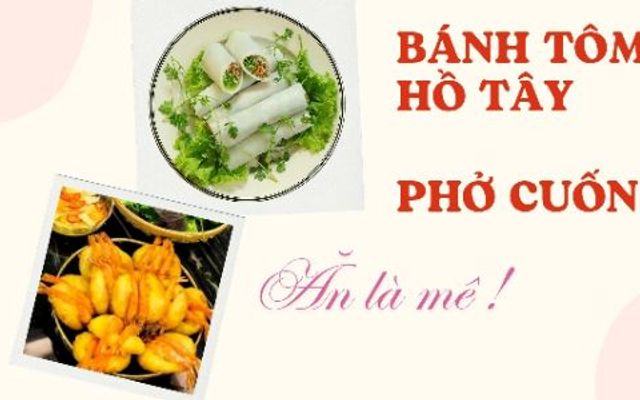 2B Double - Bánh Tôm Hồ Tây & Phở Cuốn