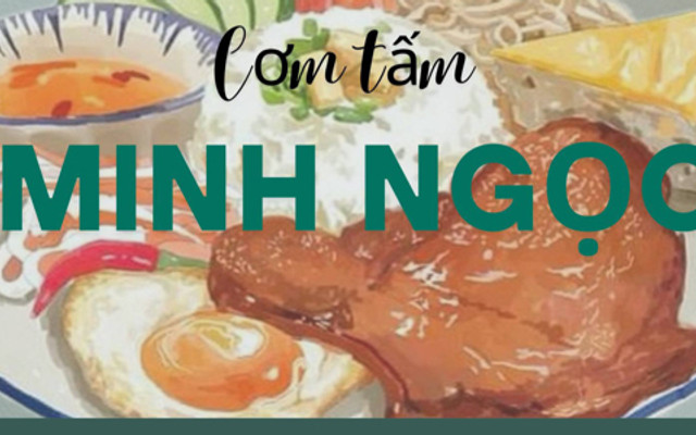 Cơm Tấm Minh Ngọc - Đỗ Xuân Hợp