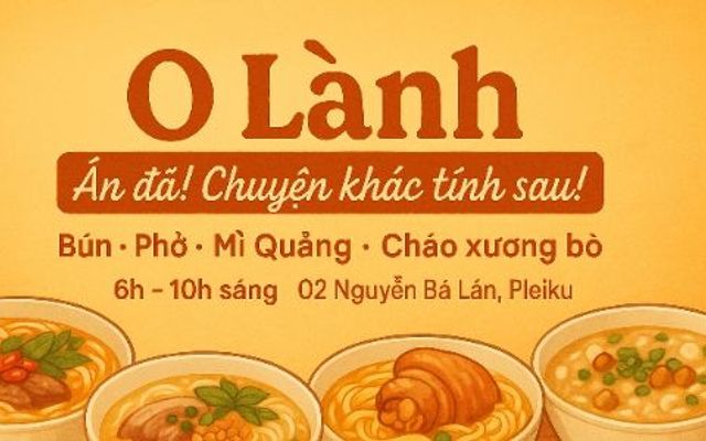 Quán O Lành - 02 Nguyễn Bá Lân