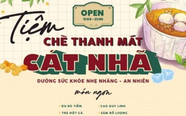 Chè Thanh Mát Cát Nhã - Thủ Khoa Huân