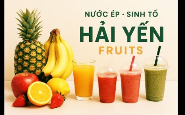 Hải Yến Fruits - Nước Ép & Sinh Tố - 52 Thanh Nhàn