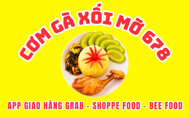 Cơm Gà Xối Mỡ 678 - Dương Đức Hiền